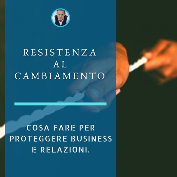 resistenza-al-cambiamento