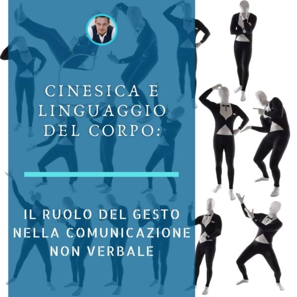 cinesica-linguaggio-del-corpo-comunicazione-non-verbale