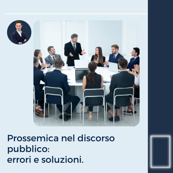 prossemica -nel -discorso - pubblico