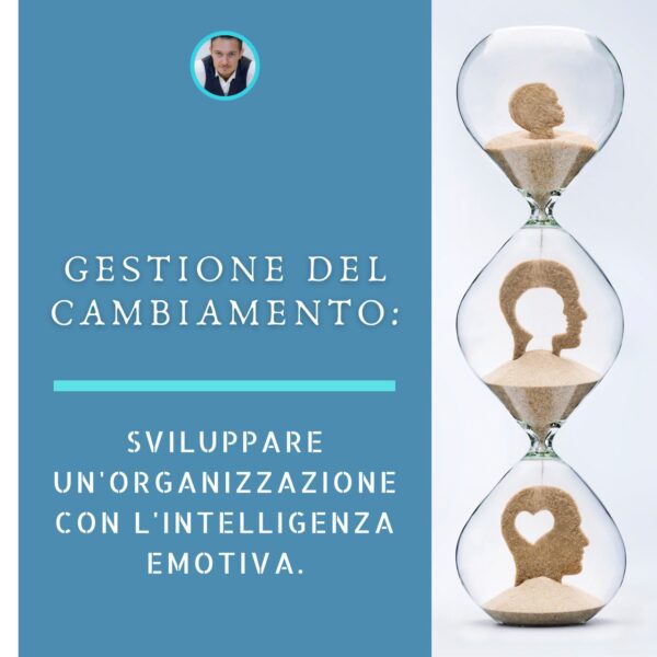 gestione-del-cambiamento-intelligenza-emotiva